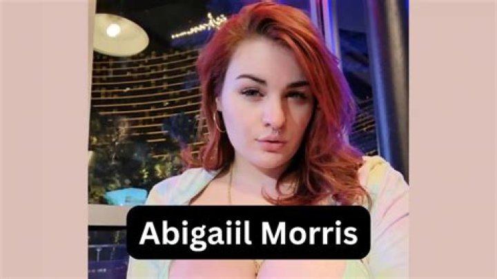 
Abigaiil Morris Height, Weight, Net Worth, Age, Birthday, Wikipedia, Who, Nationality, Biography 