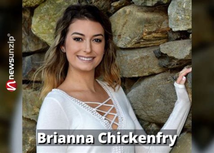 Brianna Chickenfry Height, Weight, Net Worth, Age, Birthday, Wikipedia, Who, Nationality, Biography