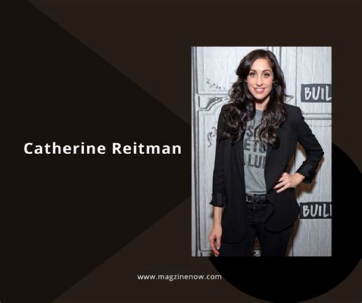 Catherine Reitman Height, Weight, Net Worth, Age, Birthday, Wikipedia, Who, Nationality, Biography
