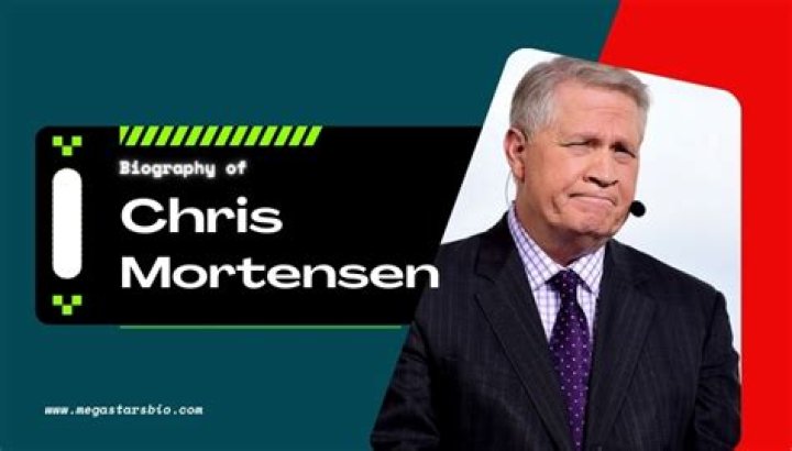 Chris Mortensen Height, Weight, Net Worth, Age, Birthday, Wikipedia, Who, Nationality, Biography