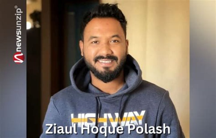 Ziaul Hoque Polash Height, Weight, Net Worth, Age, Birthday, Wikipedia, Who, Instagram, Biography